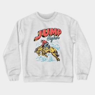 Jump Higher Crewneck Sweatshirt